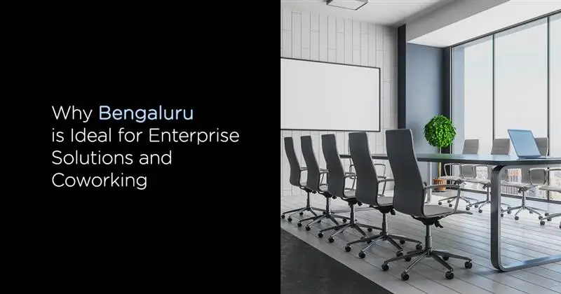 Bengaluru coworking and enterprise office ecosystem